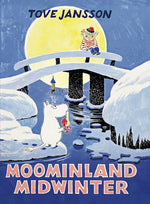 Moominland Midwinter (Moomins 5)