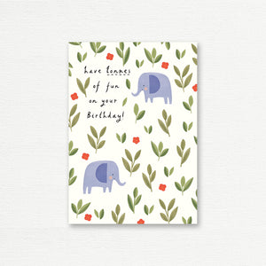 BIRTHDAY CARD <br> Have Tonnes of Fun Elephants