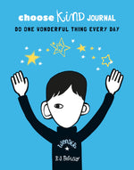 Choose Kind Journal: Do A Wonderful Thing Everyday