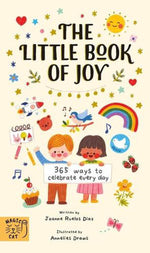 The Little Book of Joy: 365 Ways to Celebrate Every Day